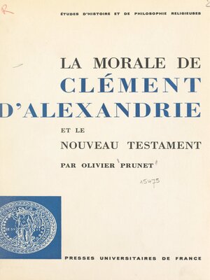 cover image of La morale de Clément d'Alexandrie et le Nouveau Testament